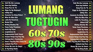 Mga Lumang Tugtugin 60s 70s 80s 90s Pure Tagalog Pinoy Old Love Songs Pamatay Tagalog Love Songs [upl. by Nahgeam558]