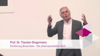 Einführung Biosimilars  Die pharmazeutische Sicht Prof Dr Theodor Dingermann [upl. by Irrol]