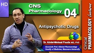 CNS Pharmacology Ar  04  Antipsychotic drugs [upl. by Portuna]