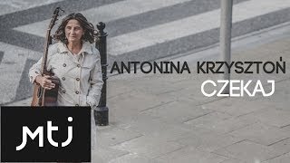 Antonina Krzysztoń  Wyznania [upl. by Ydeh]