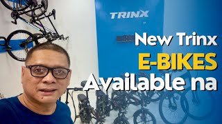 New Trinx eBikes Available na sa Philippine Market 2024 [upl. by Enitsenre]