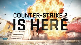 CounterStrike 2  Launch Trailer [upl. by Adnirol943]