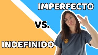 ¿Indefinido o imperfecto ¿Qué significa quotimperfectoquot quotperfectoquot ¿Cuándo los usamos [upl. by Endor]