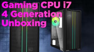 Gaming CPU i7 4 Generation Unboxing  Gaming Monitor Unboxing  Gaming Pc Unboxingunboxing gaming [upl. by Yalc871]