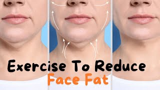 Exercise To Reduce Face Fat [upl. by Eesac]