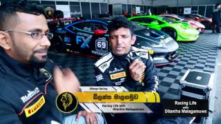 Racing Life with Dilantha Malagamuwa Episode 07 Thailand [upl. by Otsuj]