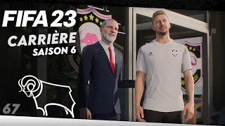 FIFA 23  67  CARRIÈRE DERBY COUNTY  Intersaison Il est de Retour [upl. by Knowland]