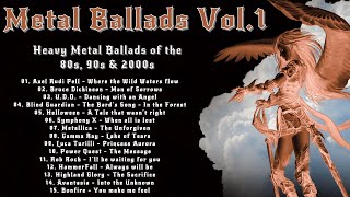 Metal Ballads│Heavy Metal Ballads of the ‘80s ‘90s amp 2000s  Vol1│Heavy Metal Ballads│Heavy Metal [upl. by Shira256]