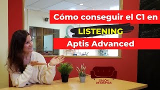 APTIS ADVANCED C1 LISTENING Cómo conseguir el C1 en esta habilidad ✅ [upl. by Ethbin]