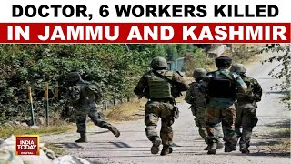 JampK Terror Attack News Doctor nonlocals among 7 killed by terrorists in Jammu and Kashmir [upl. by Xylia]