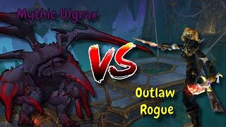 Mythic Ulgrax the Devourer  Outlaw rogue  The Early Shift [upl. by Garfinkel]