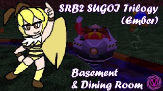 SRB2 SUGOI Trilogy Ember  6  Basement amp Dining Room [upl. by Malim]