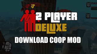 2 Player Deluxe Released  A natural 2 Player Story Mode and Free roam PC MOD [upl. by Yrol974]