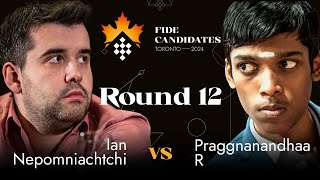 Round 12  Ian Nepomniachtchi vs Praggnanandhaa R  FIDE Candidates 2024 [upl. by Aiynat]