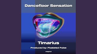 Dancefloor Sensation [upl. by Willin]