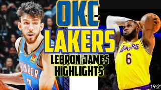 okc vs Lakerslebron James highlights47 points [upl. by Notgnillew595]