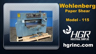 Wohlenberg Paper Shear  HGR Industrial Surplus [upl. by Sophey]