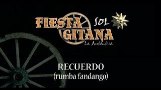 FIESTA GITANA  Sol  Recuerdo  Iparte [upl. by Roanne666]