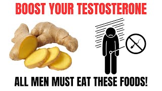 Top 10 Foods That Boost Your Testosterone Levels [upl. by Ttevy]