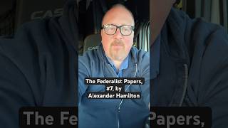 The Federalist Papers 7 by Alexander Hamilton [upl. by Ennahgiel]