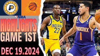 Phoenix Suns Vs Indiana Pacers Game 1st Highlights Dec 192024 NBA Season 202425 [upl. by Elephus]