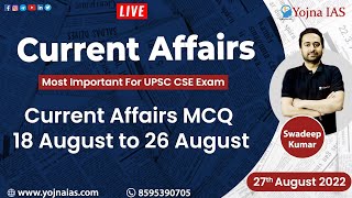 Most Important Current Affairs in Hindi  Weekly Current Affairs 2023 upsc  Swadeep Kumar Live [upl. by Enelad367]