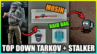 Top Down Tarkov  Stalker Zero Sievert Gameplay Before Full Release [upl. by Arrotal]