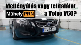 MűhelyPRN 11 Mellényúlás vagy telitalálat a Volvo V60 [upl. by Weaks801]