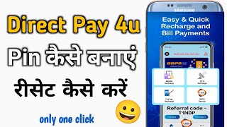 Direct pay 4u par pin kaise banaye 🤔 How to create pin direct pay 4u  direct pay 4u pin hindi [upl. by Lerual]