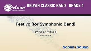 Festivo by Vaclav Nelhybel – Score amp Sound [upl. by Jarlen]