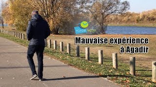 mauvaise expérience à Agadir [upl. by Assiran888]