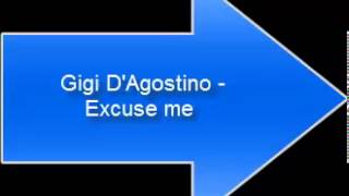 Gigi DAgostino  Excuse me [upl. by Seppala]