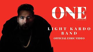 Badshah  Light Kardo Band  Aastha Gill  One Album  Lyrics Video [upl. by Jo-Ann]