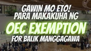 BAGONG PROSESO AT SISTEMA NG POEA PARA MAKAKUHA NG OEC EXEMPTION POPSBaM [upl. by Brunelle]