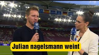 Deutschland verliert gegen Spanien Julian nagelsmann den Tränen nahe  euro2024 Juliannagelsmann [upl. by Deraj]