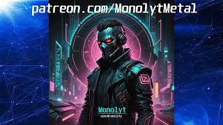 Monolyt  SINCHRONICITY \Ambient Cyber Metal Djent iNSTRUMENTAL [upl. by Pyle]