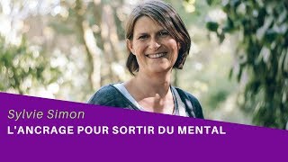 Lancrage à la terre Technique puissante pour sortir du mental [upl. by Rankin]