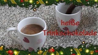 Heiße Schokolade selber machen  super schokoladig amp lecker  Trinkschokolade Rezept [upl. by Gabie940]