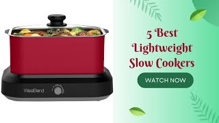 5 Best Lightweight Slow Cookers [upl. by Cantu]