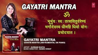 GAYATRI MANTRA INSTRUMENTAL ON PIANO BY GURBANI BHATIA [upl. by Derr]