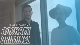 Djalil Palermo  3ach9ek Criminel Official Music Video [upl. by Liva]