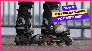 ✅ Top 5 Best Rollerblades For Wide Feet  Best Rollerblades For Wide Feet  2023 Buying Guide [upl. by Yonina]