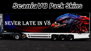 ETS2 148 SCANIA V8 Pack SKINS Chereau Trailer Mod [upl. by Aciram]