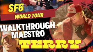 Walkthrough Terry en World Tour  Street Fighter 6 [upl. by Galitea]