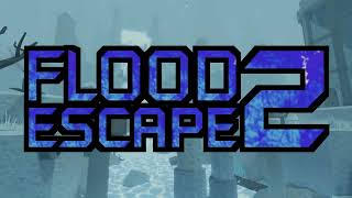 Flood Escape 2 OST  Snowy Stronghold [upl. by Eehsar]