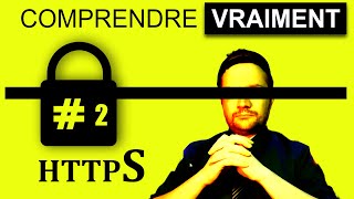 Comprendre le Certificat SSLTLS dans une connexion HTTPS Partie2 [upl. by Bekha]