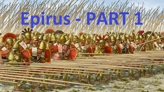 Rome II total war  Epirus DEI Campaign Part 1 [upl. by Eadith]