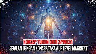 KONSEP TUHAN SPINOZA DIDUKUNG OLEH SYEKH SITI JENAR [upl. by Schou]