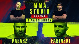 MMA STUDIO 12  ADAM PAŁASZ I BARTOSZ FABIŃSKI [upl. by Adelric510]