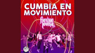 Cumbia en Movimiento [upl. by Massingill]